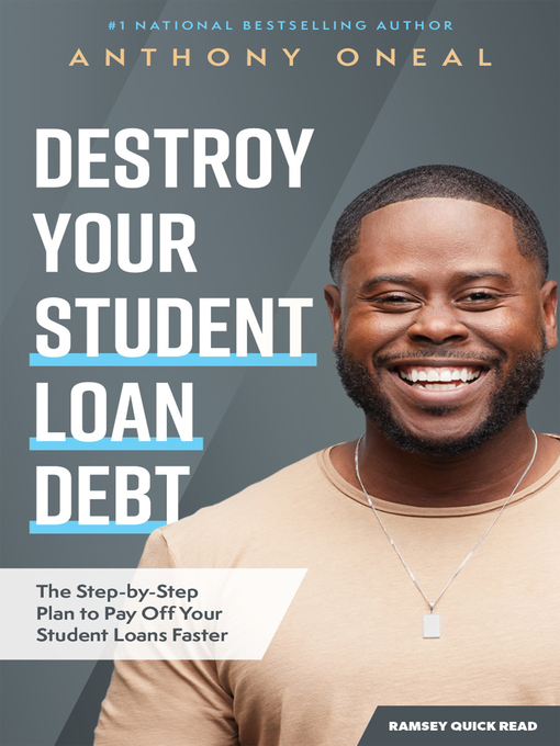 Title details for Destroy Your Student Loan Debt by Anthony Oneal - Wait list
